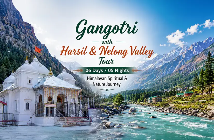 Gangotri with Harsil & Nelong Valley Tour